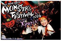 ★最大1,500人規模★ 10/25(Sat) MONSTER's FESTIVAL 2014【presented by Xperia】